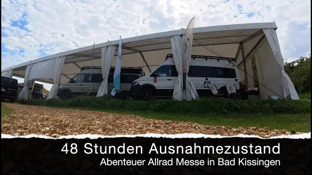 Vorschaubild: 48 Stunden Ausnahmezustand vor der Abenteuer Allrad